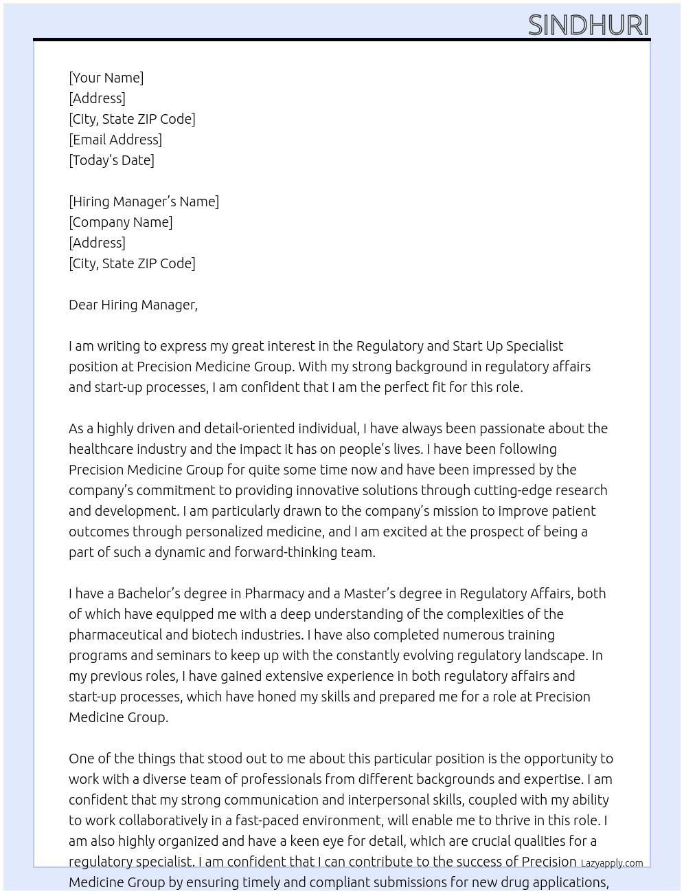 Regulatory and Start Up Specialist At Precision Medicine Group Cover Letter