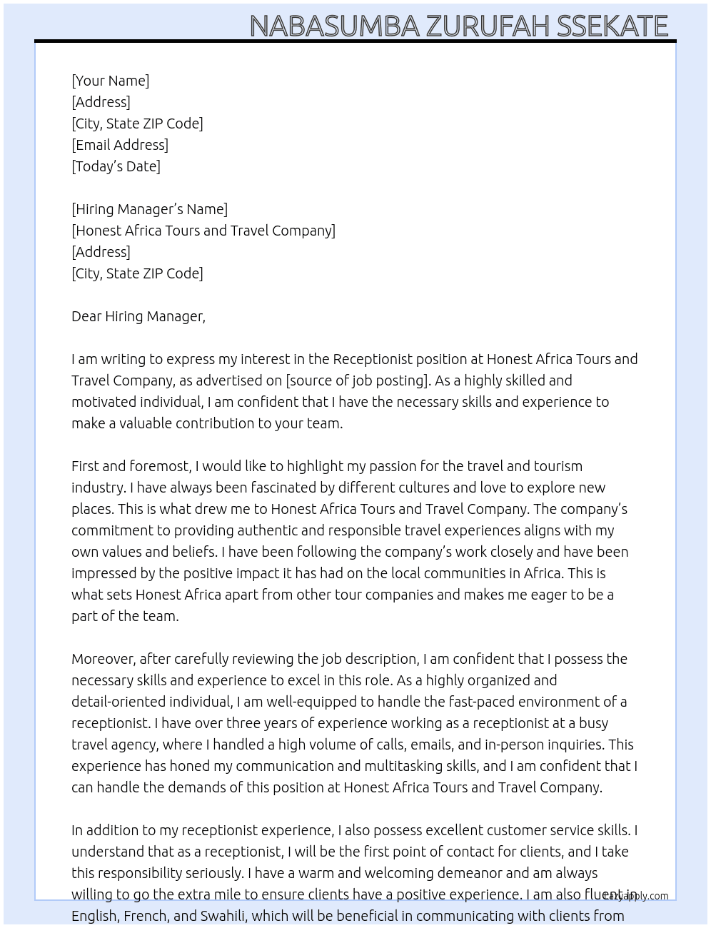 Receptionist  At Honest Africa Tours And Travel Company  Cover Letter