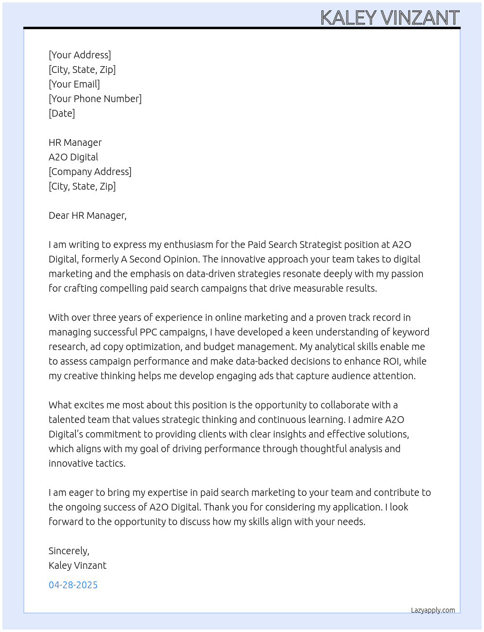 Paid Search Strategist At A2O Digital, formerly A Second Opinion Cover Letter