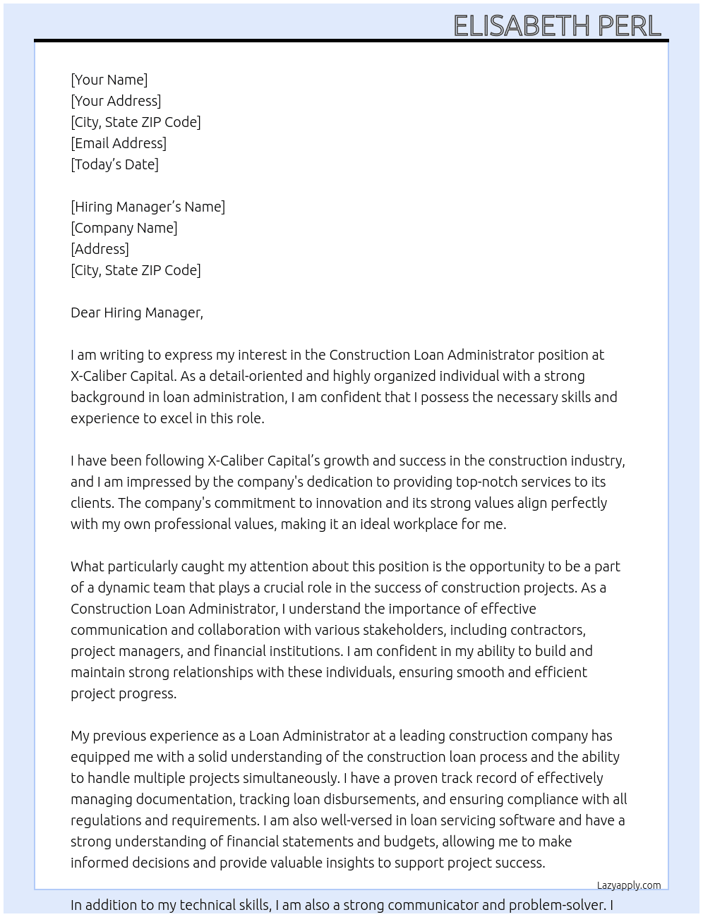 Construction Loan Administrator  At X-Caliber Capital  Cover Letter