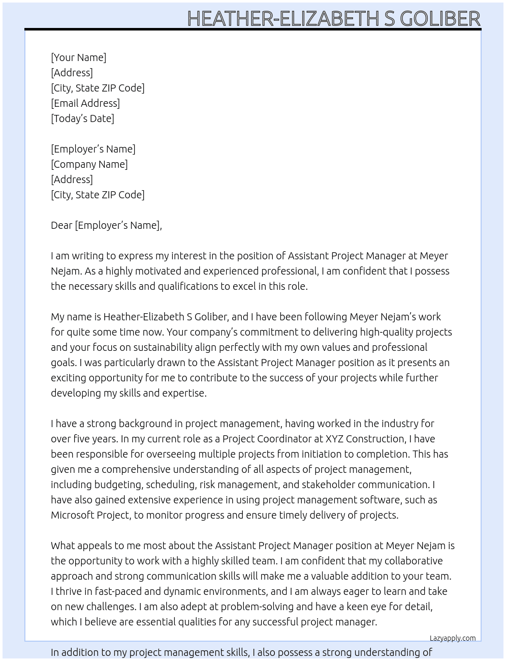 Assistant Project Manager At Meyer Nejam Cover Letter