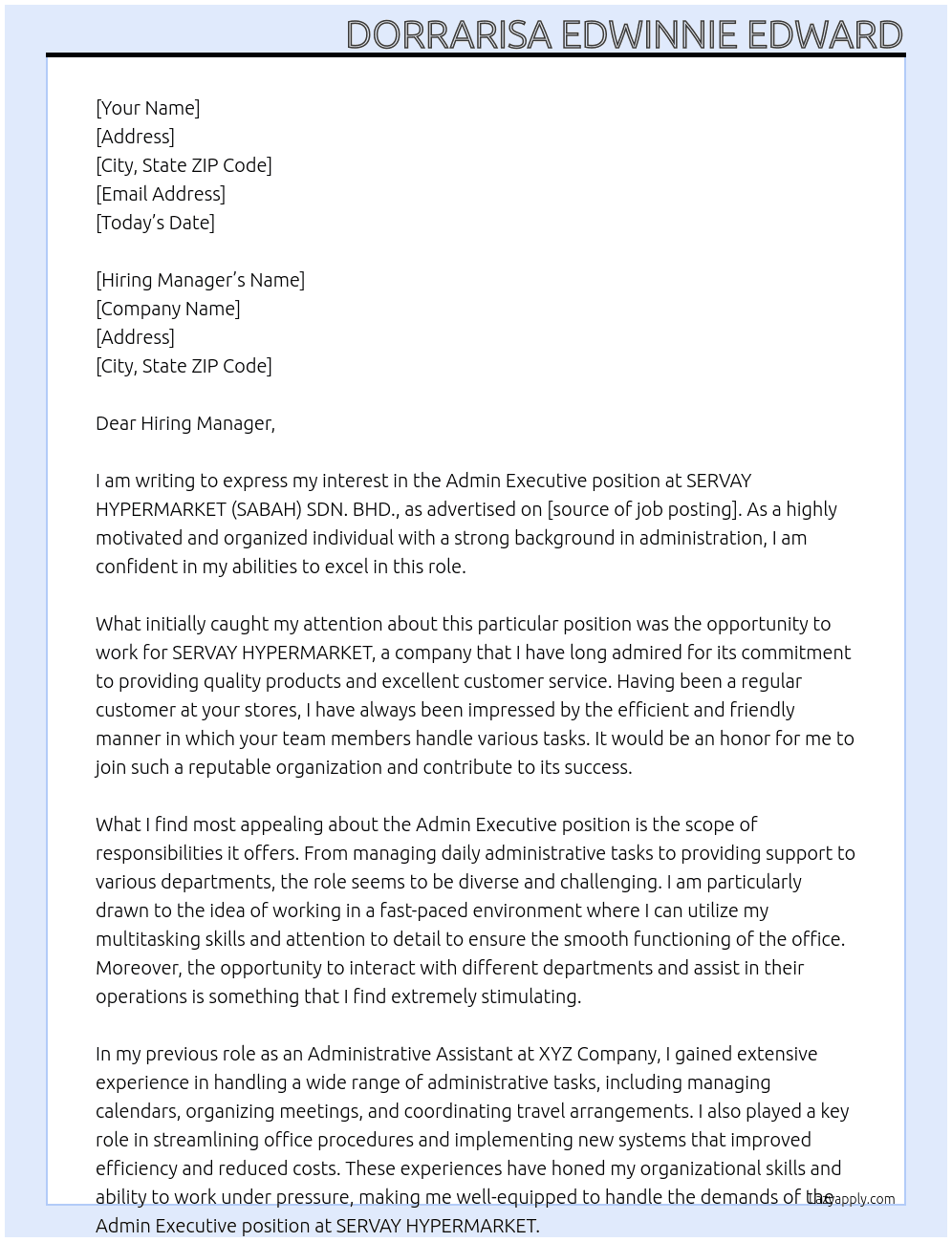 Admin Executive At SERVAY HYPERMARKET (SABAH) SDN. BHD. Cover Letter