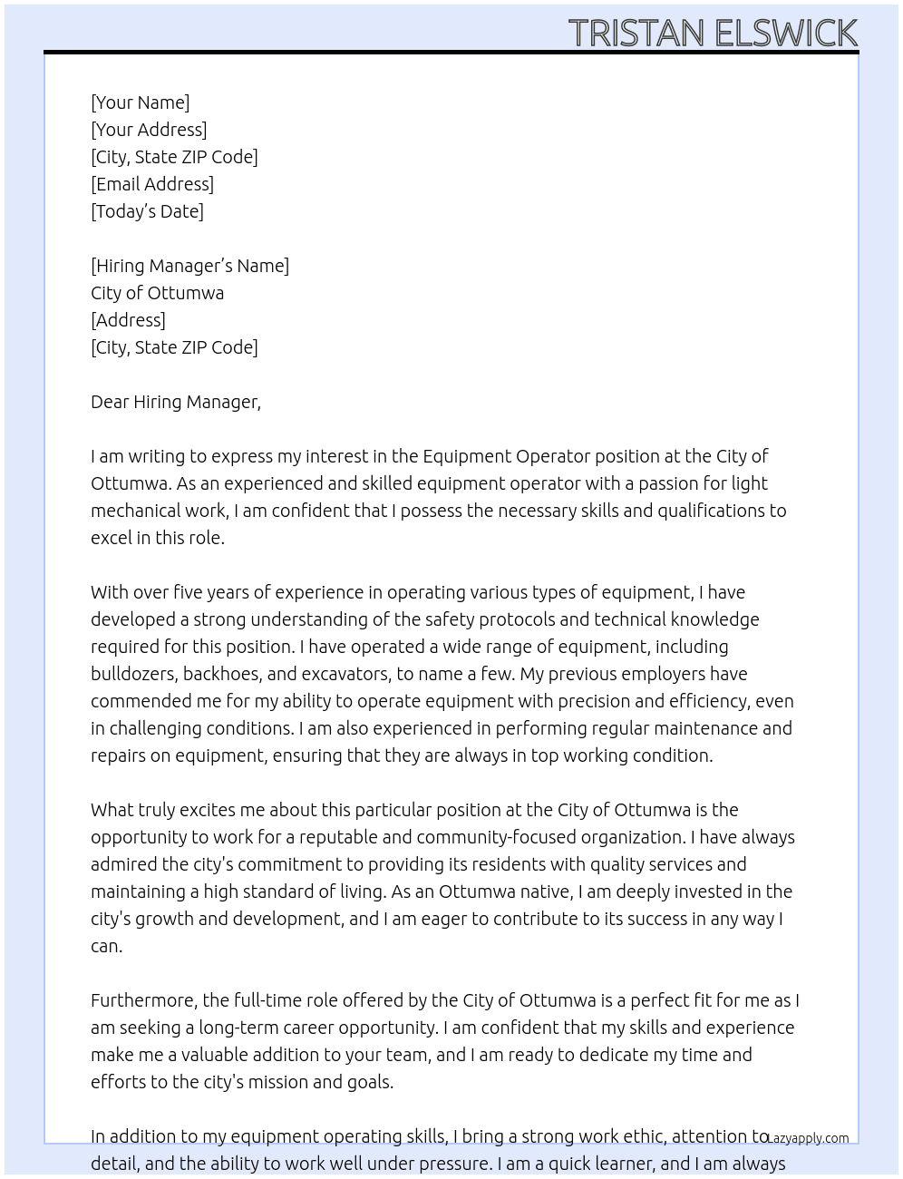 Equipment operator  At City of ottumwa  Cover Letter