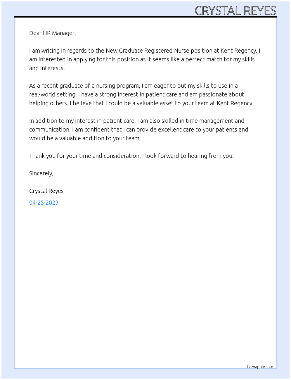 New Graduate Registered Nurse  At Kent Regency Cover Letter