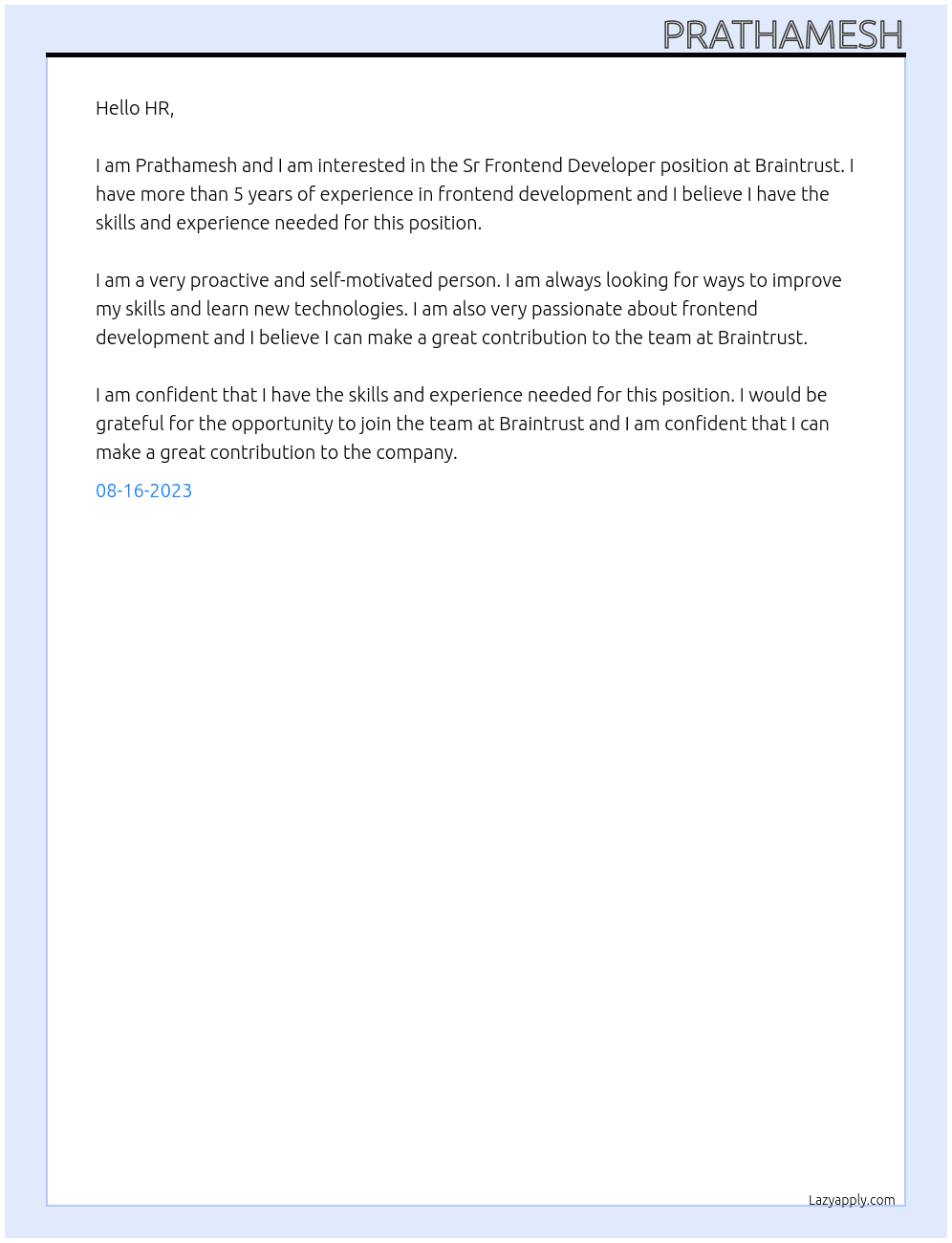 Sr Frontend Developer At Braintrust Cover Letter