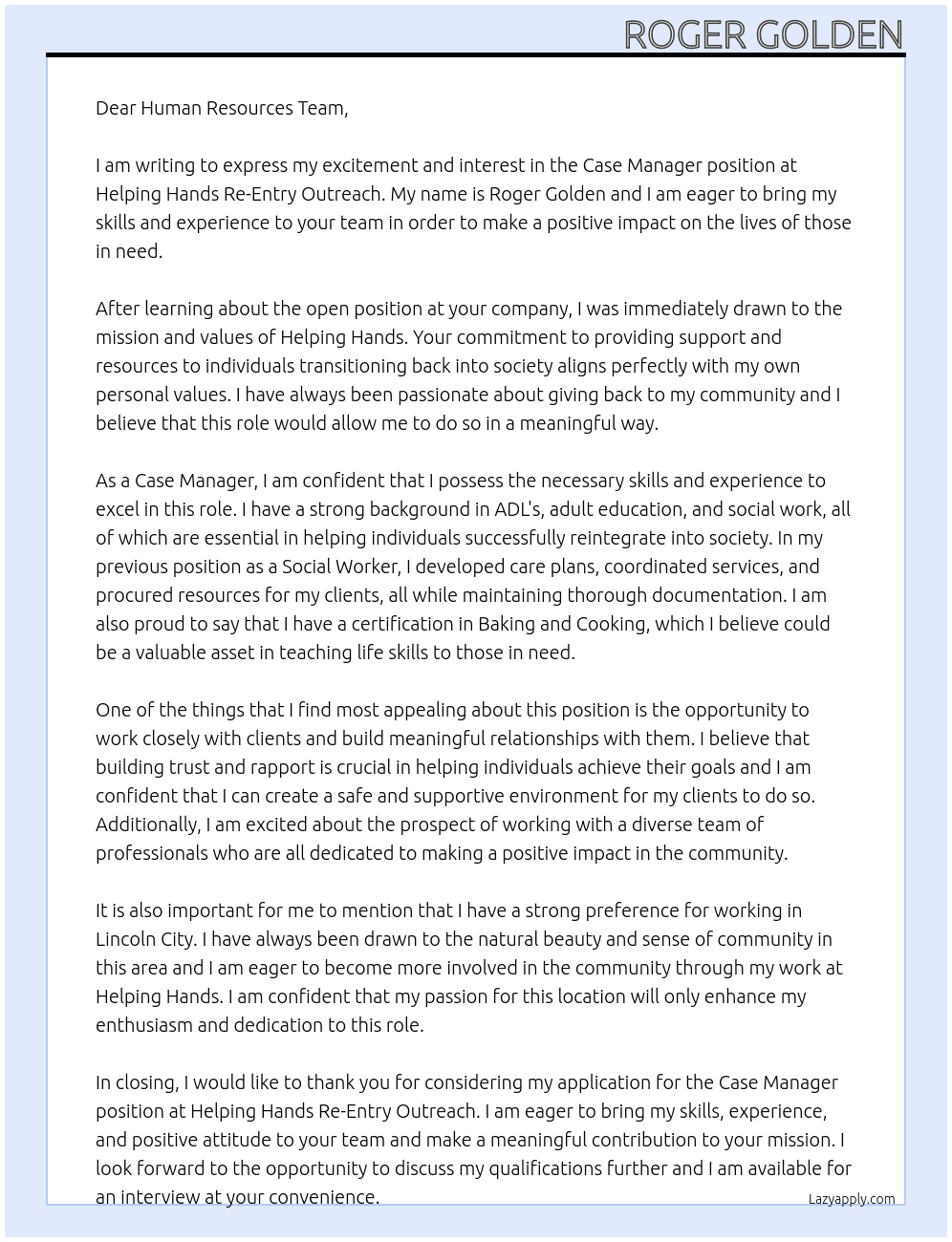 case manager At  Helping Hands Re-Entry Outreach Cover Letter
