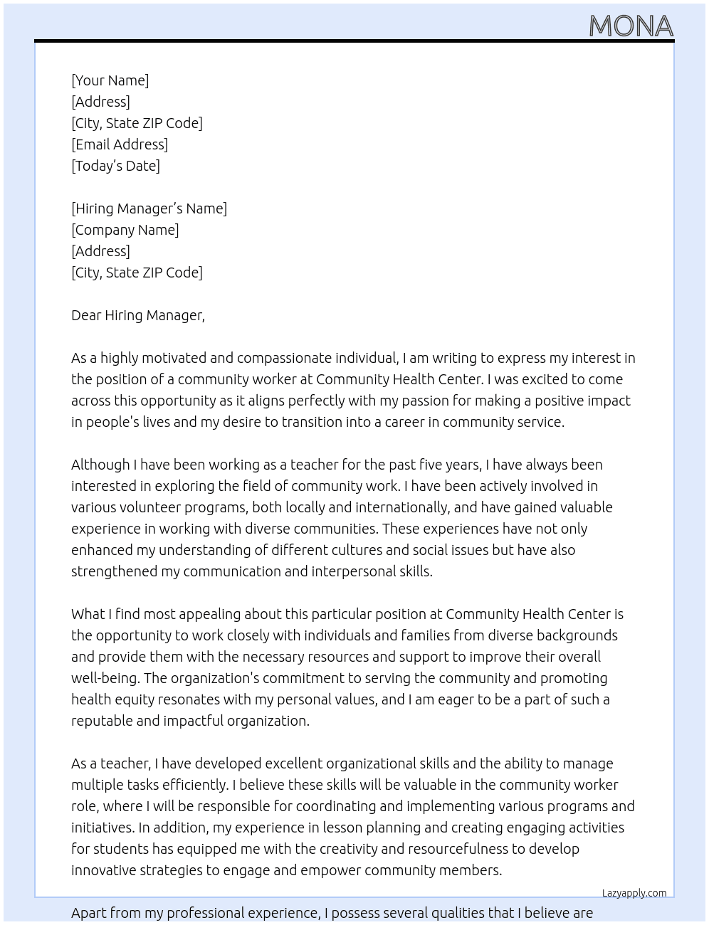 Teacher who wants a job as a community worker with no experience At Community health center Cover Letter
