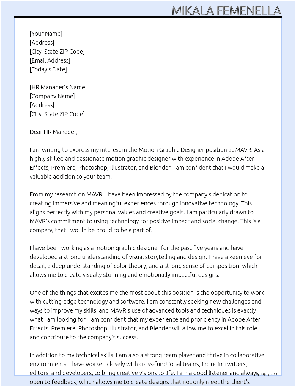 Motion Graphic Designer  At MAVR Cover Letter