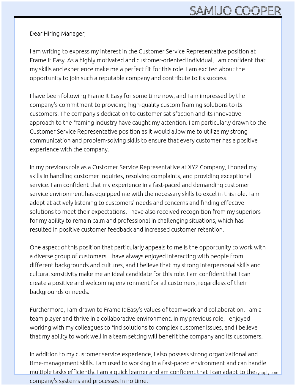 Customer Service Representative At Frame It Easy Cover Letter