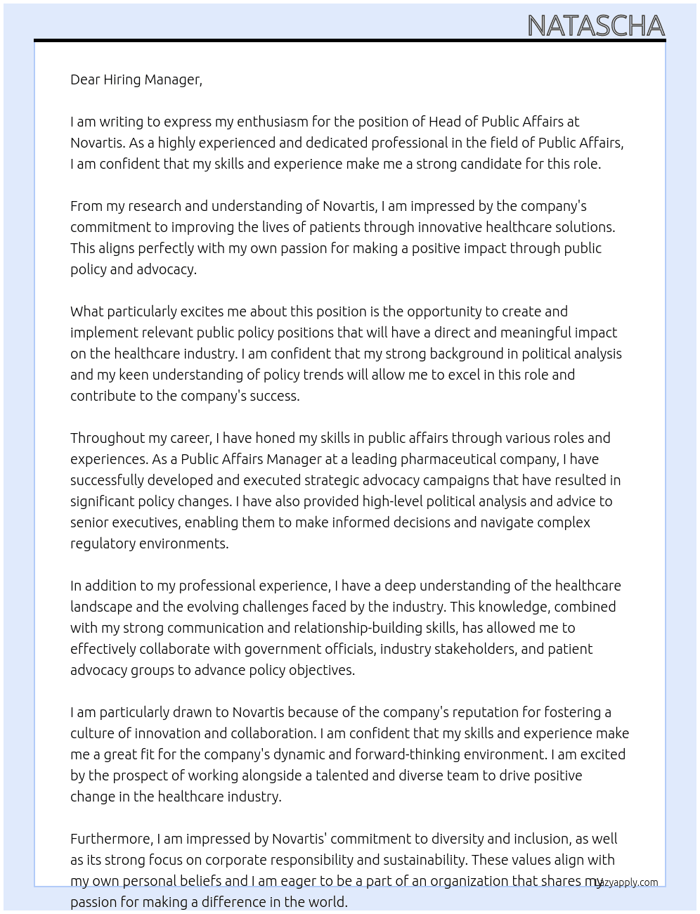 creation and implement relevant public policy positions, Provide political analysis of trends, , Head of Public Affairs, Significant experience in Public Affairs, At Novartis Cover Letter