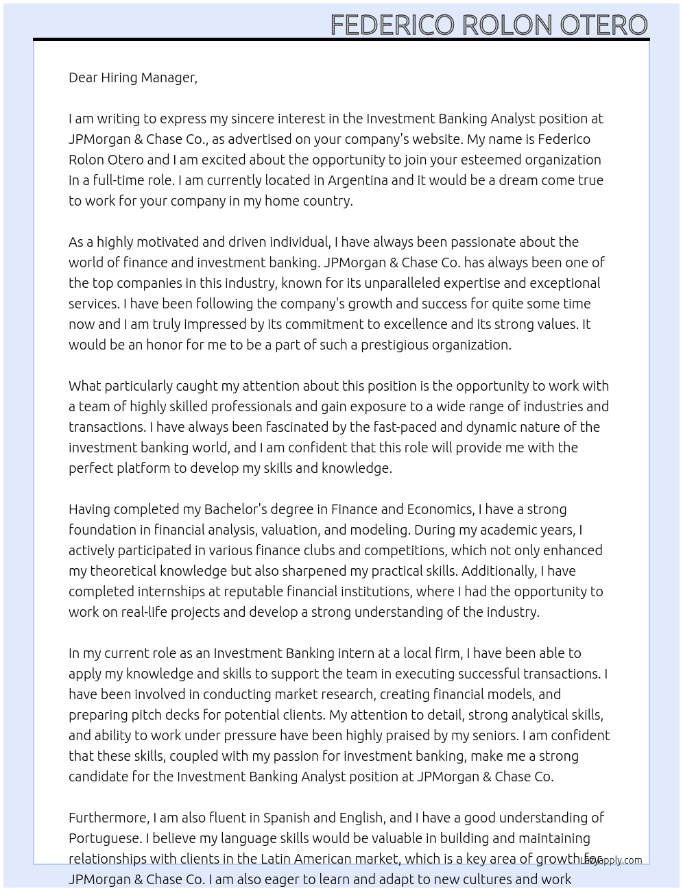 Investment Banking Analyst  At JPMorgan & Chase Co. Cover Letter
