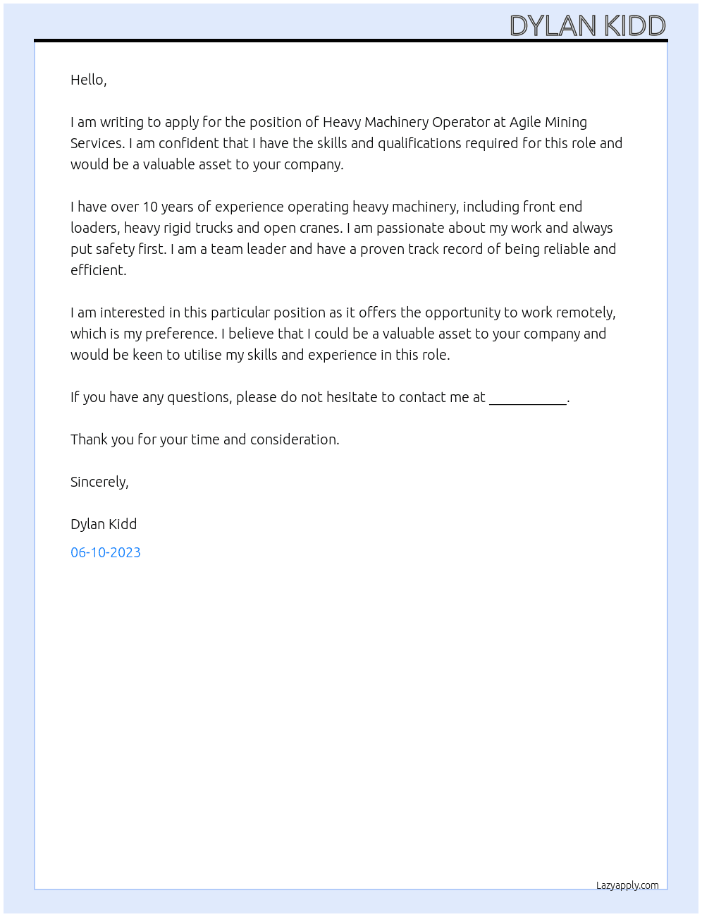 Heavy machinery operator  At Agile mining services  Cover Letter
