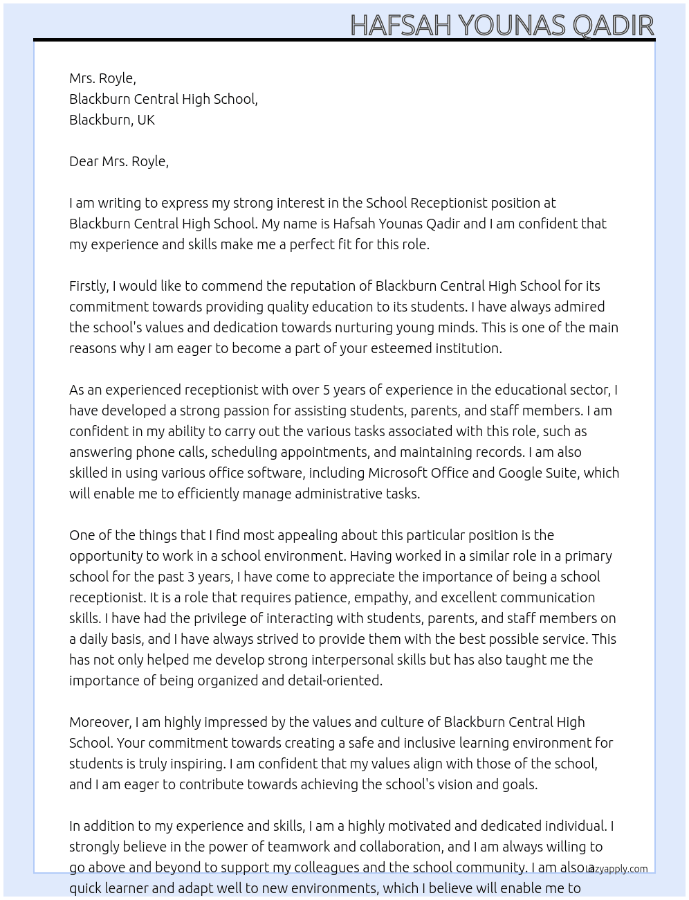 School receptionist At Blackburn central high school  Cover Letter