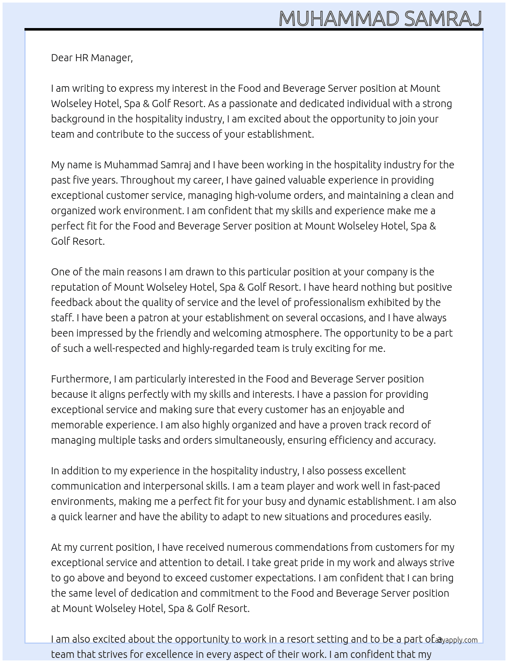 Food and Beverage Server At  Mount Wolseley Hotel, Spa & Golf Resort Cover Letter