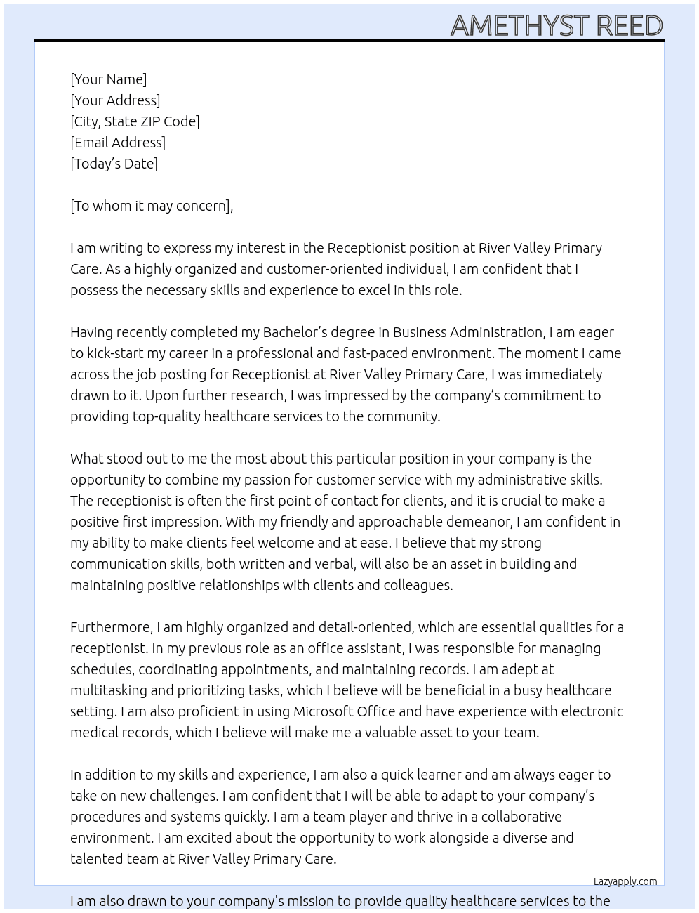 Receptionist  At River valley primary care  Cover Letter