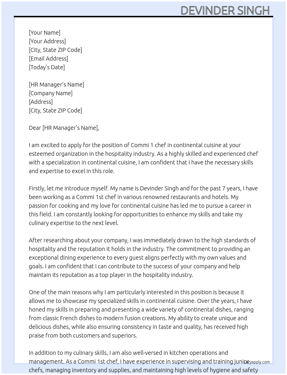 Commi 1 chef in continental cuisine  At Hospitality industry  Cover Letter