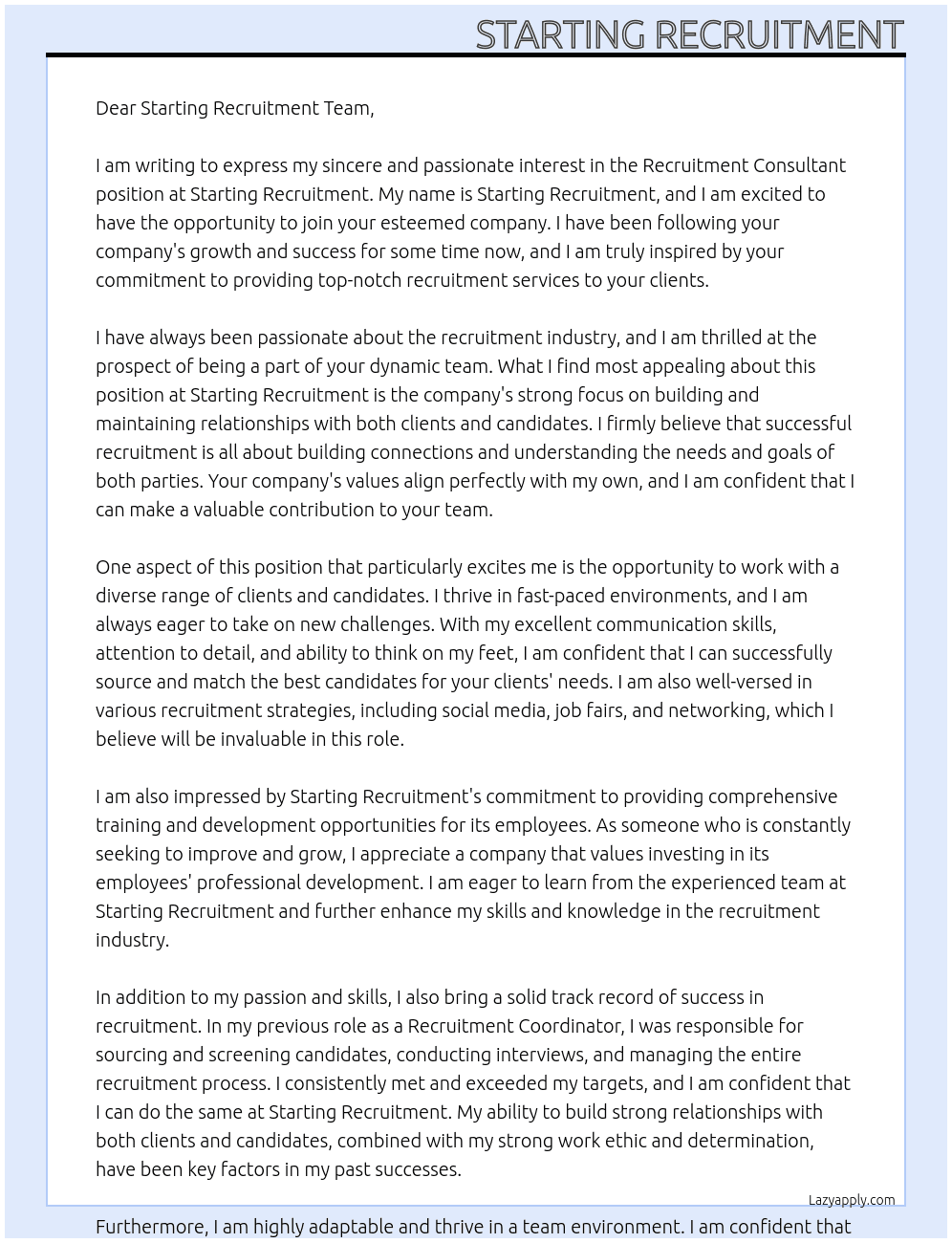 Recruitment Consultant At starting recruitment Cover Letter