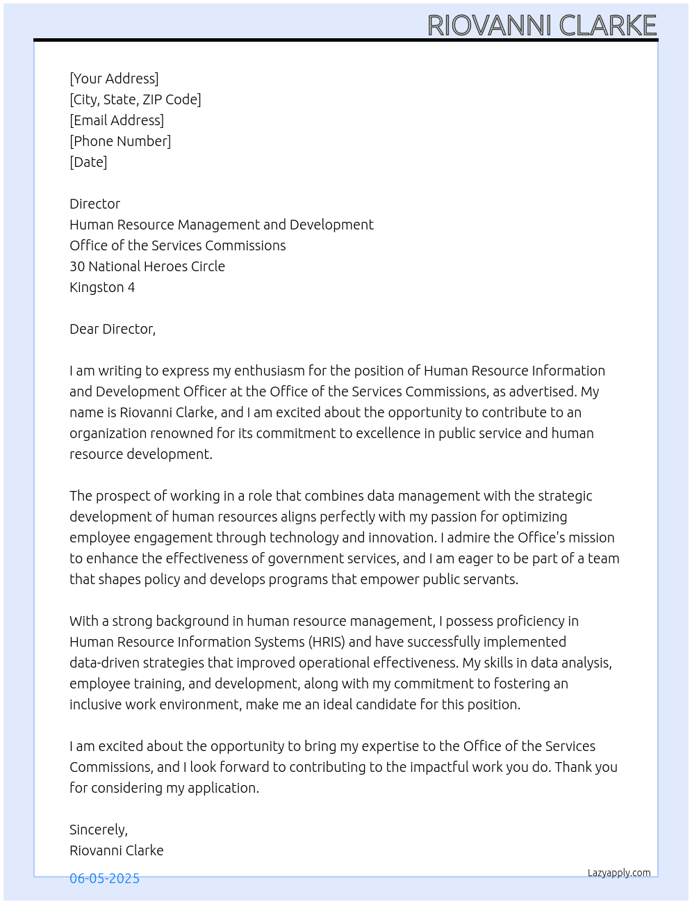 Human Resource Information and Development Officer At Office of the Services Commissions Cover Letter