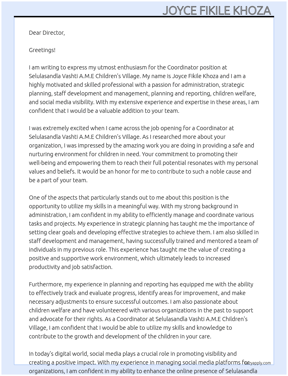 Coordinator At Selulasandla Vashti A.M.E Children's Village Cover Letter