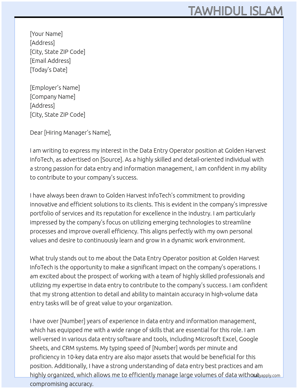 Data Entry Operator  At Golden Harvest InfoTech Cover Letter