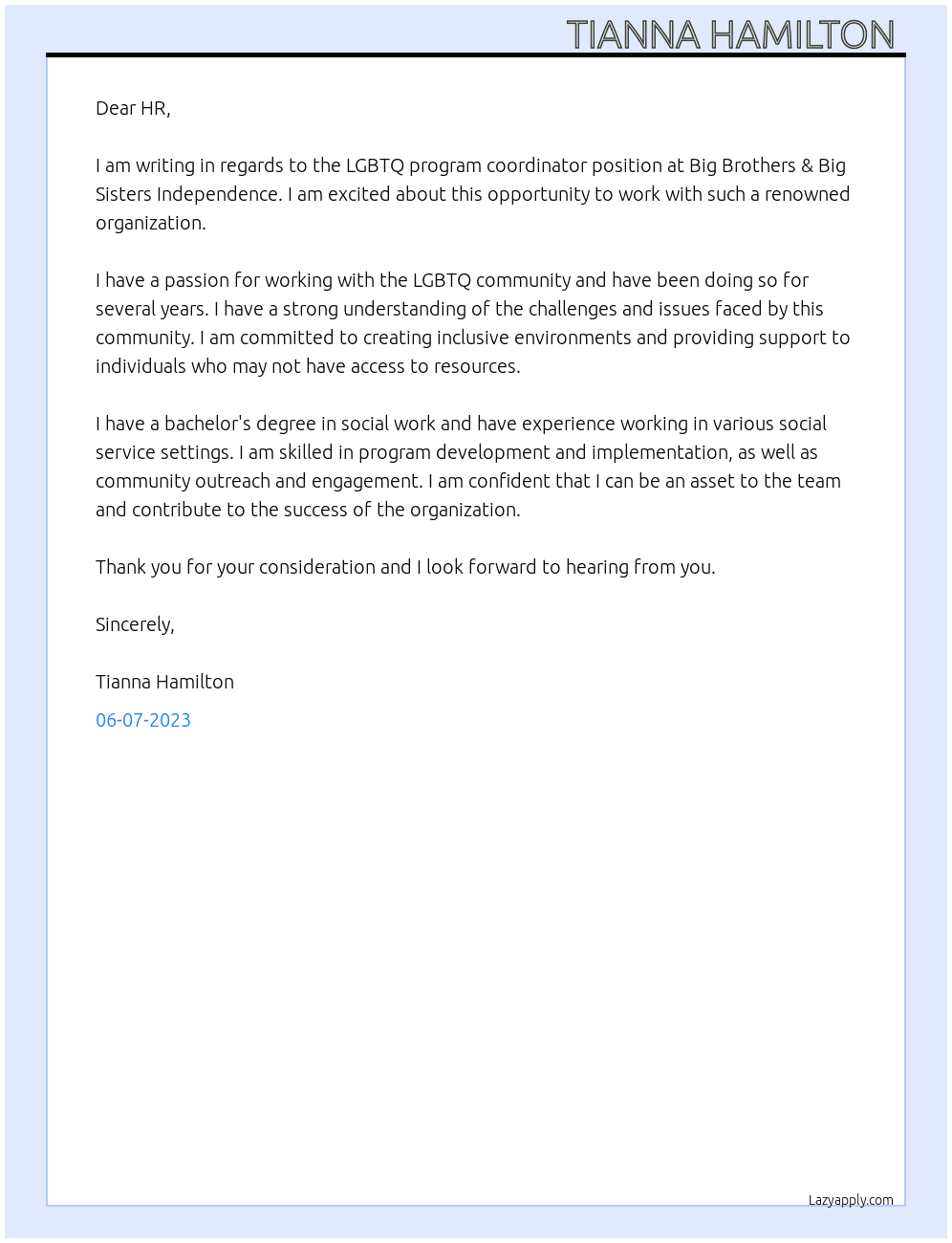 LGBTQ program coordinator  At Big Brothers & Big Sisters Independence  Cover Letter