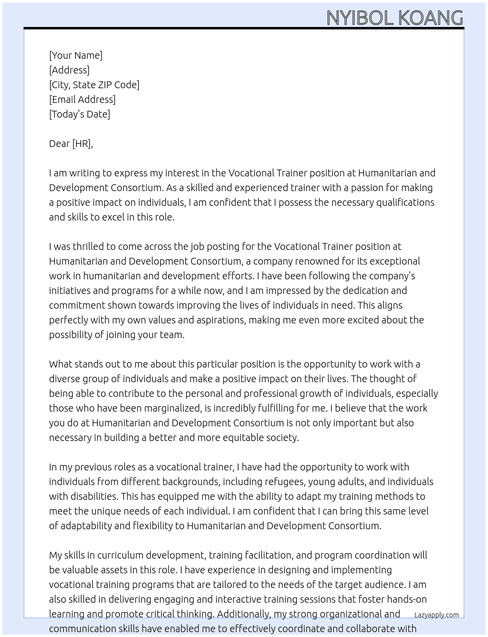Vocational trainer At Humanitarian and Development Consortium Cover Letter