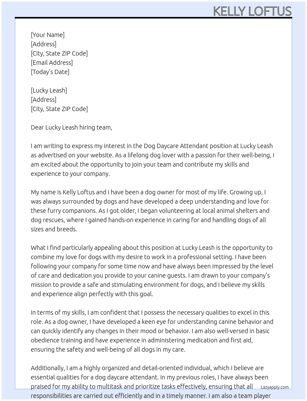 Dog daycare attendant  At Lucky leash Cover Letter