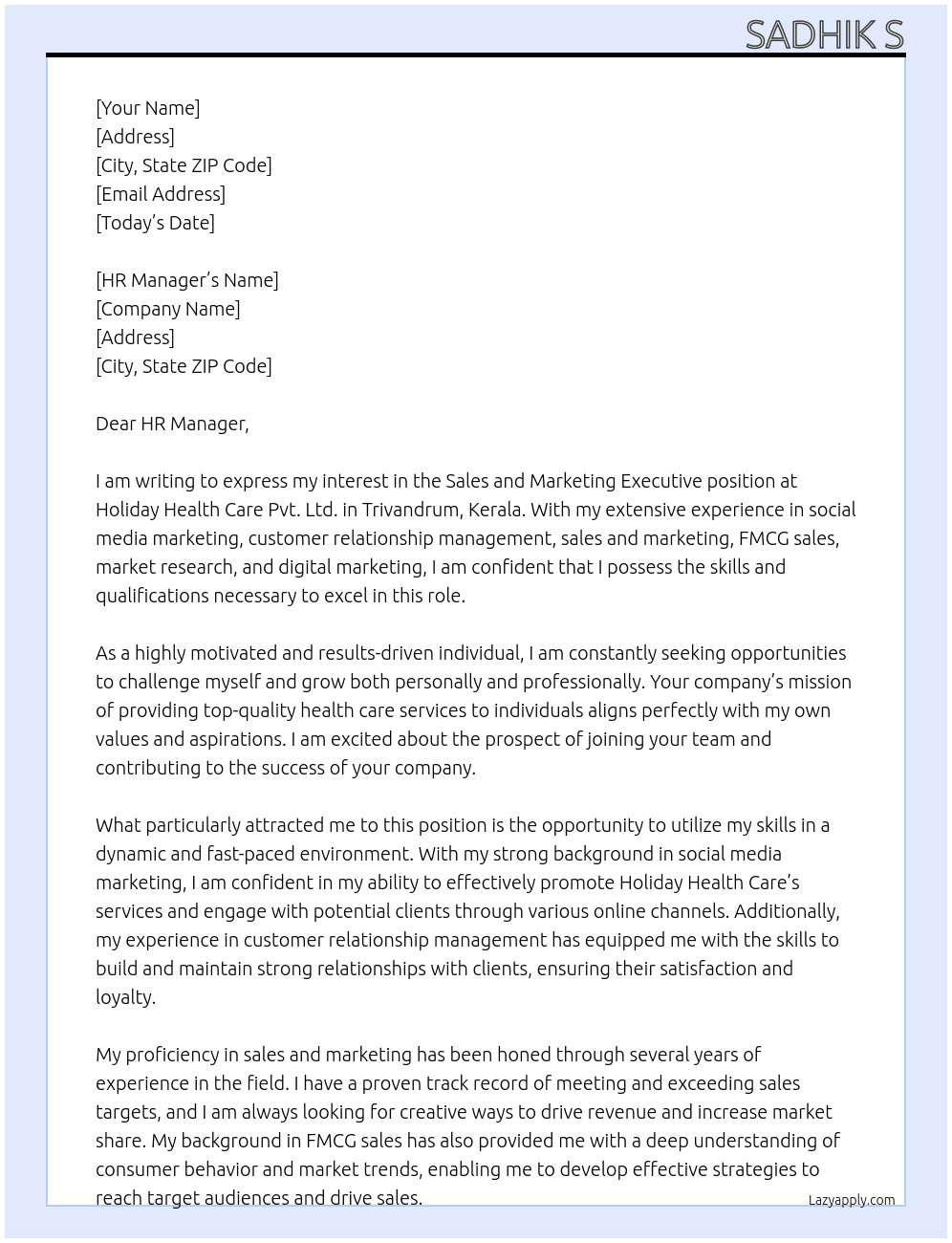 Sales and Marketing Executive At Holiday Health Care Pvt. Ltd. - Trivandrum, Kerala Cover Letter