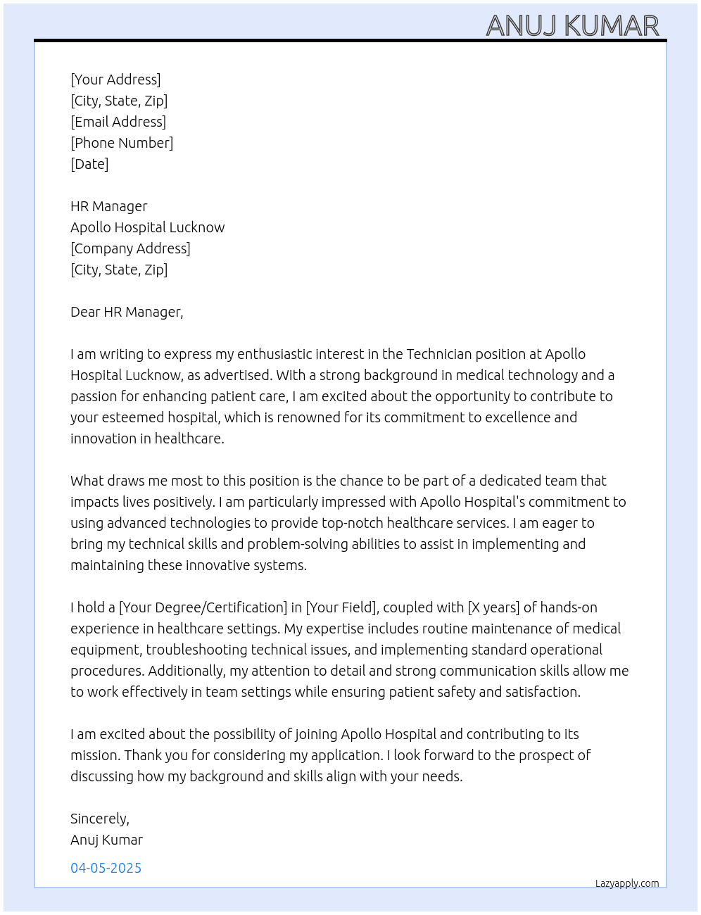 TECHNICIAN  At APOLLO HOSPITAL LUCKNOW  Cover Letter