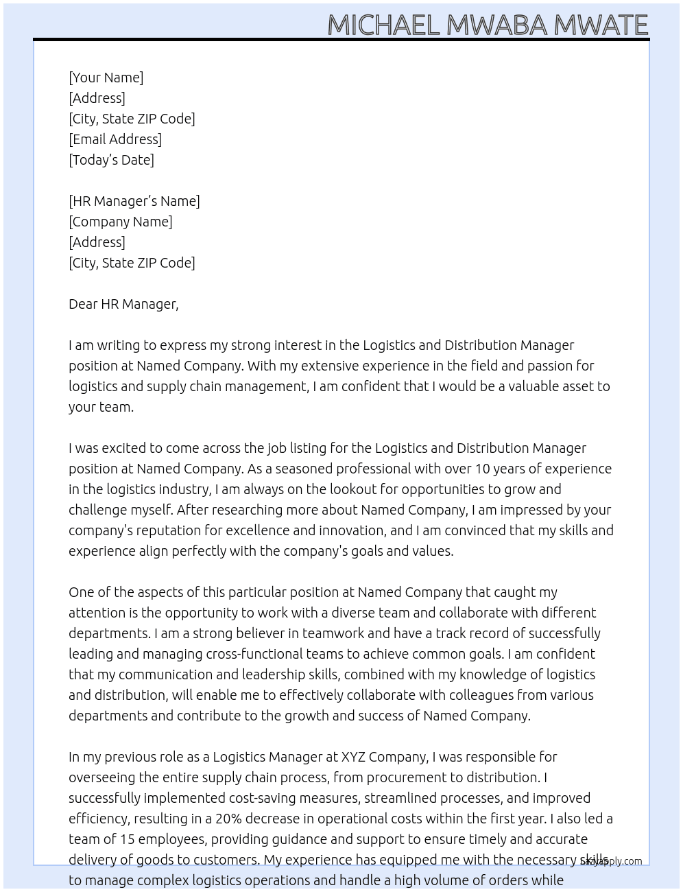 Logistics and Distribution Manager At Named Company Cover Letter