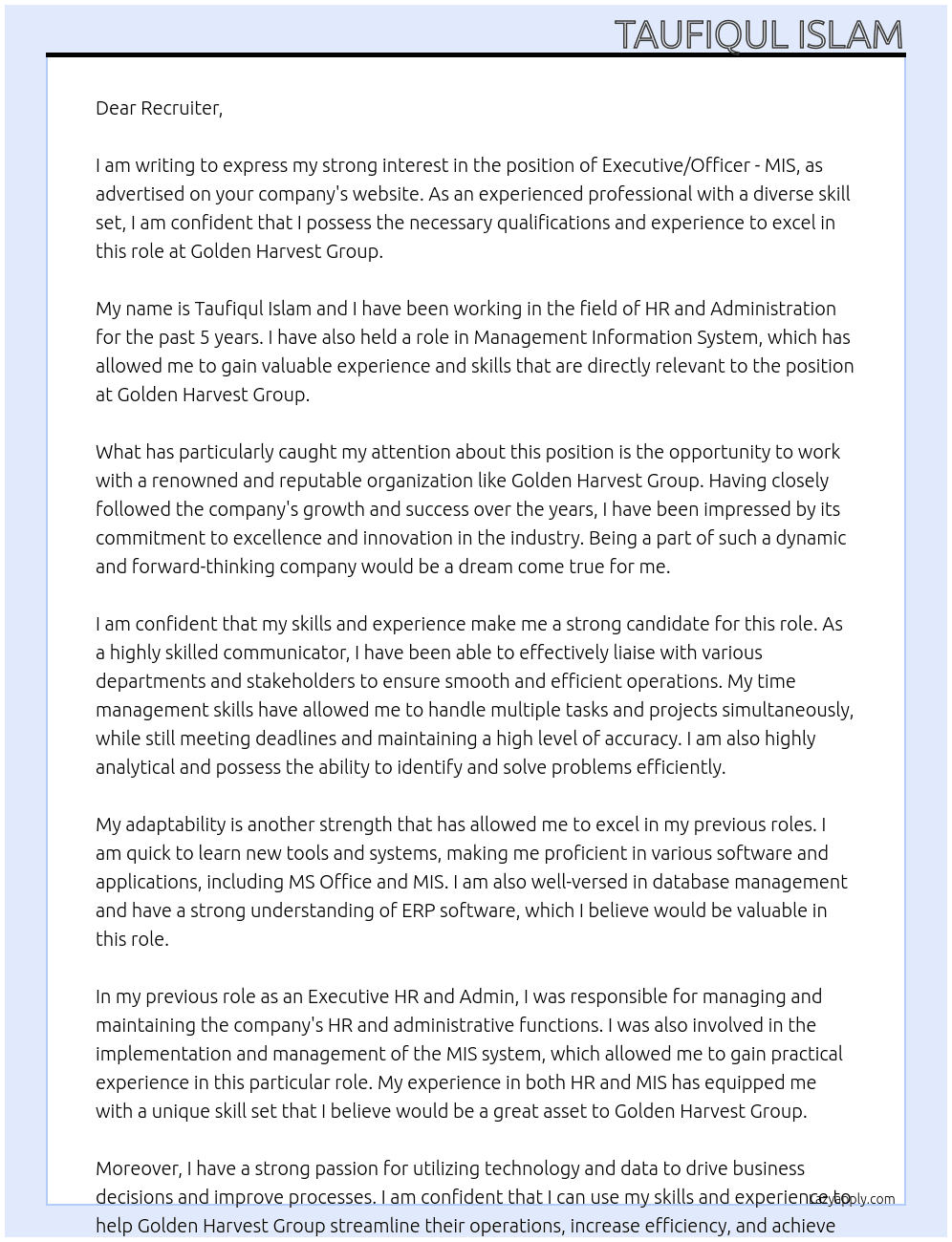  Executive/Officer - MIS At Golden Harvest Group Cover Letter