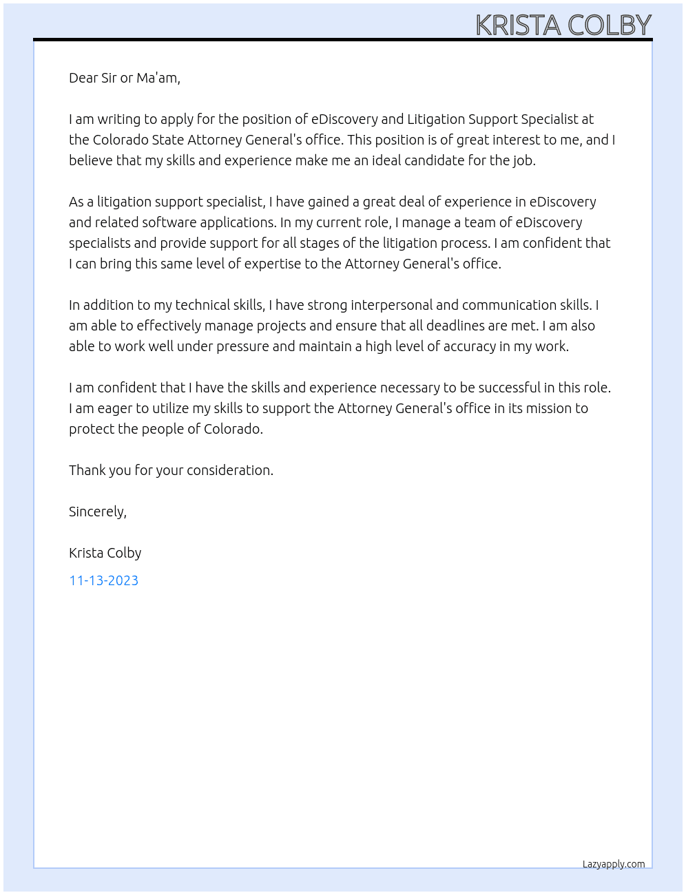 eDiscovery and Litigation Support Specialist At Colorado State Attorney General's office Cover Letter