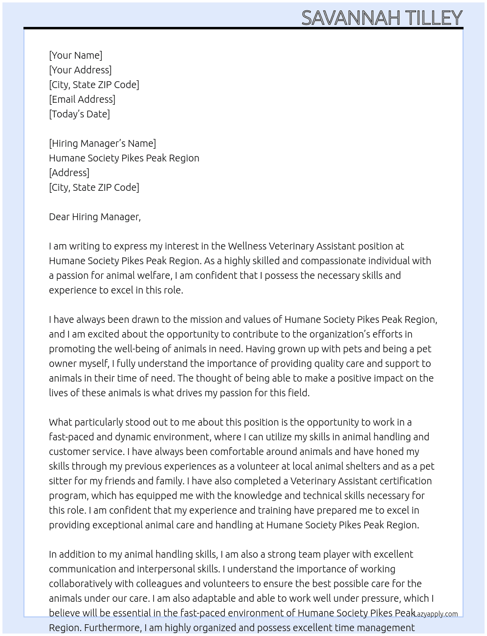 Wellness Veterinary Assistant  At Humane Society Pikes Peak Region  Cover Letter