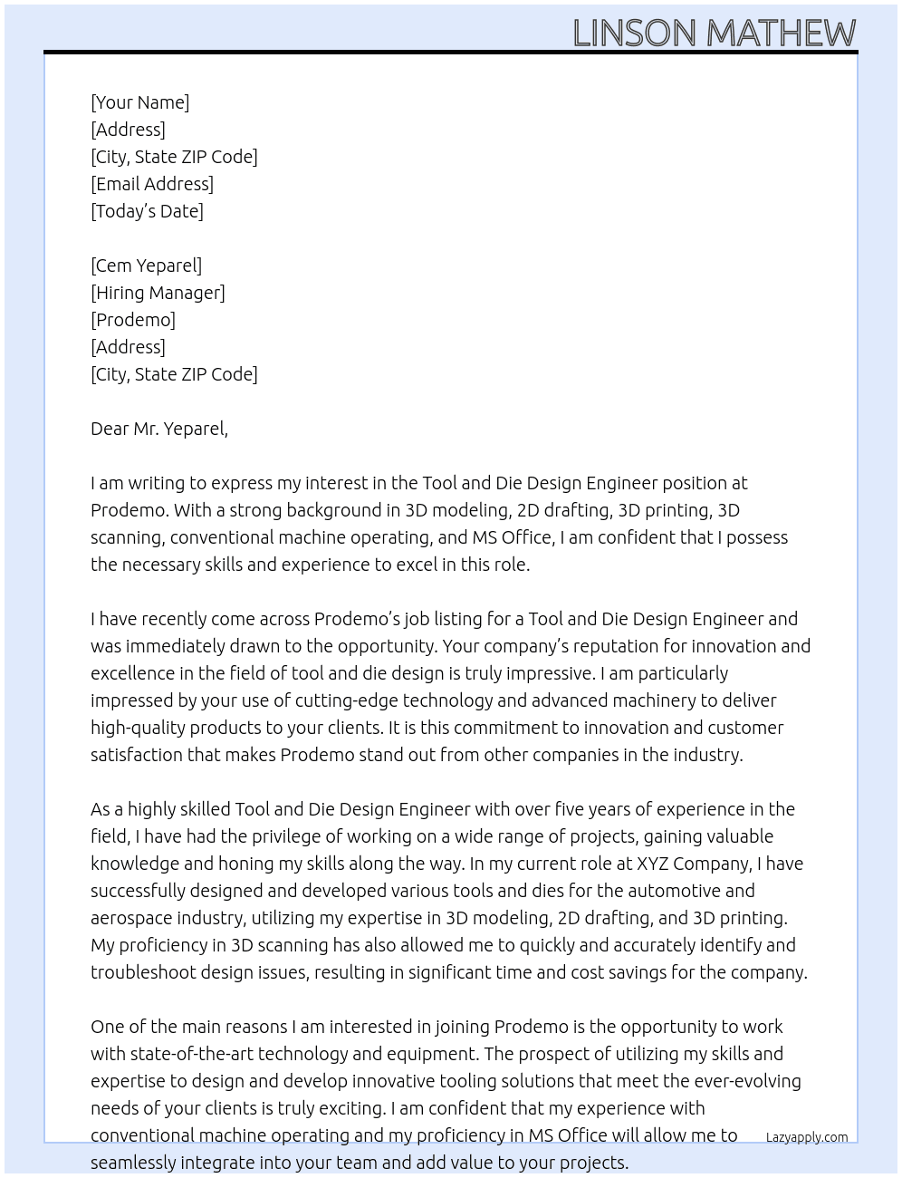 Tool and Die Design engineer At Prodemo  Cover Letter