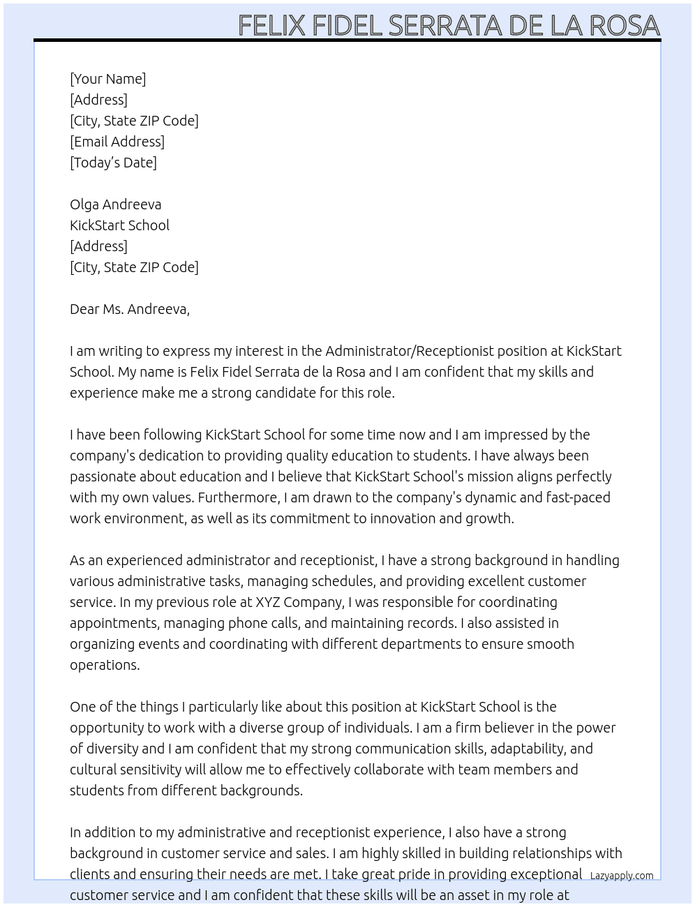 Administrator/Receptionist At KickStart School Cover Letter