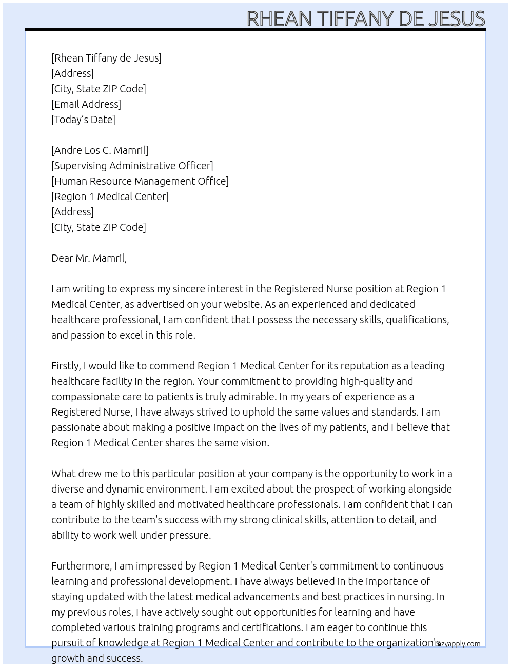 Registered nurse At REGION 1 MEDICAL CENTER Cover Letter