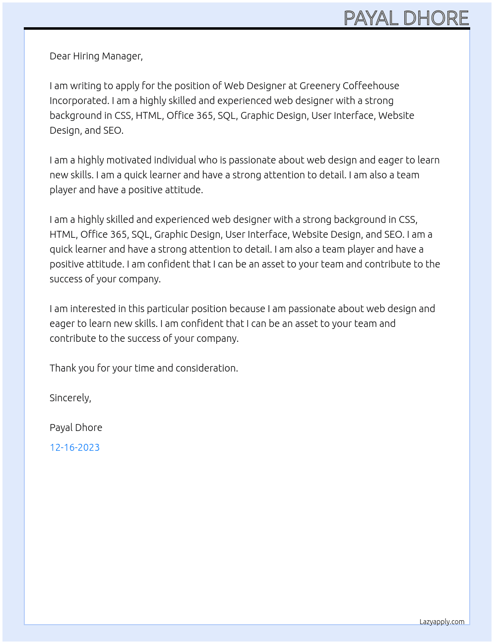 Web Designer At Employer detailsGreenery Coffeehouse Incorporated  Cover Letter