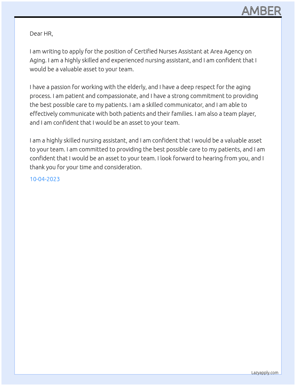 Certified Nurses Assistant  At Area Agency on Agine Cover Letter