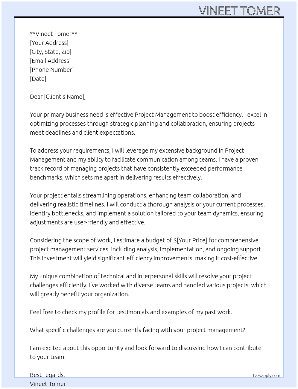 Cover letter for write an upwork proposal for the above client's requirement. what should you put in a good proposal?   1. the first ten words you write should identify the client's primary specific business need. fundamentally, what does he really need;  2. the next ten words should summarise how your skills, sometimes referred to as your “unique selling points” will solve his problems. effectively, what makes you special or what can you do that nobody else can;  3.in the next paragraph you should define each element of the job the buyer needs you to do, and how you will address those needs. note the word “needs”. it is his problems you are solving. don't talk about your profile content;   4. in the next paragraph you provide a realistic breakdown of the cost;  5. in the next paragraph remind the client of the specific skills you have that will solve his problems.  6. next invite the client to check your profile.   7. next ask the client a relevant question.  8. and finally, with regard to your bid proposal. - LazyApply