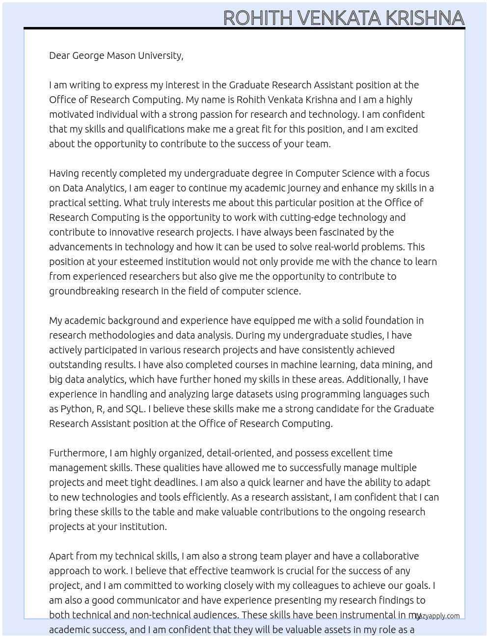 Graduate Research Assistant At Office of research computing Cover Letter