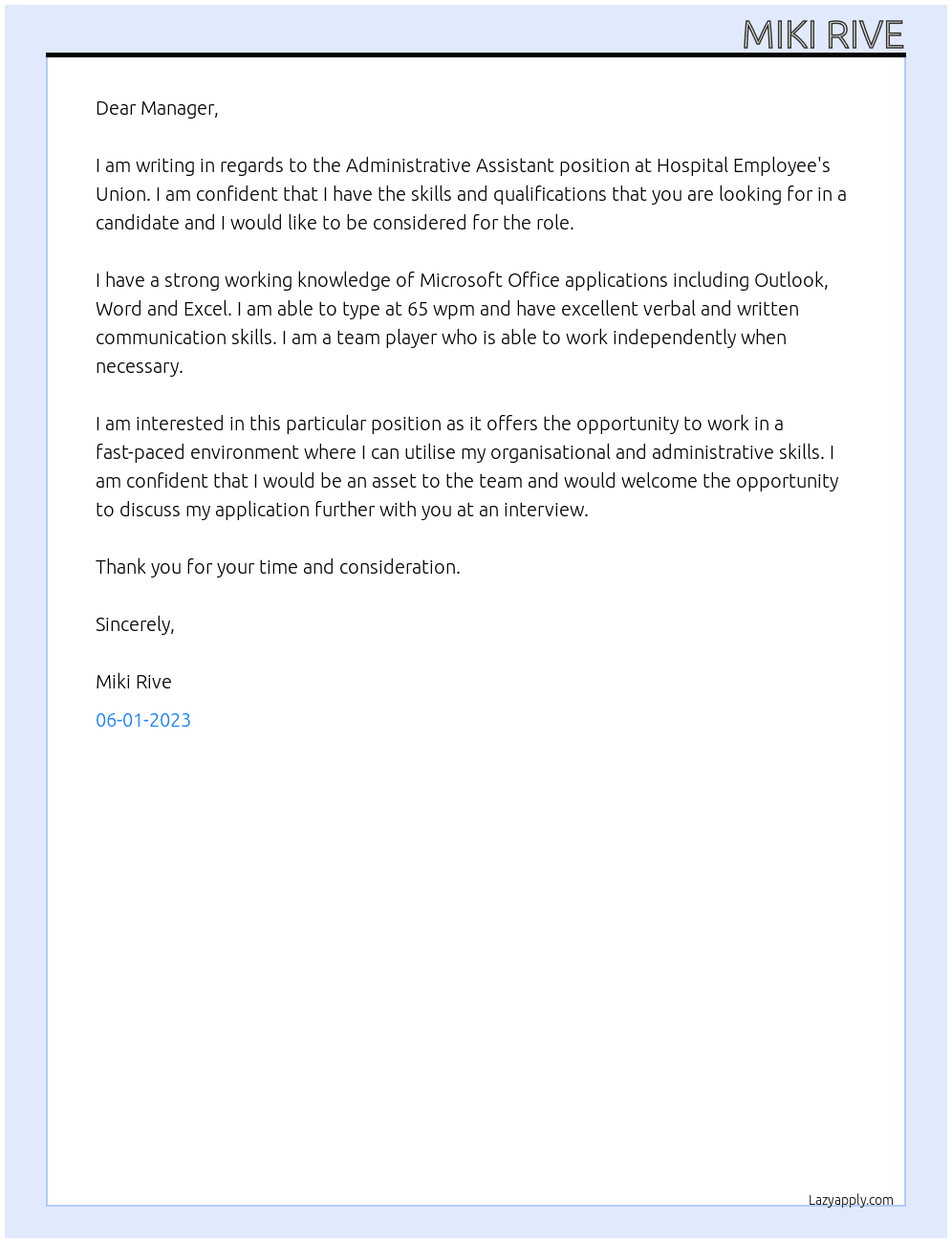 Administrative Assistant At Hospital Employee's Union Cover Letter