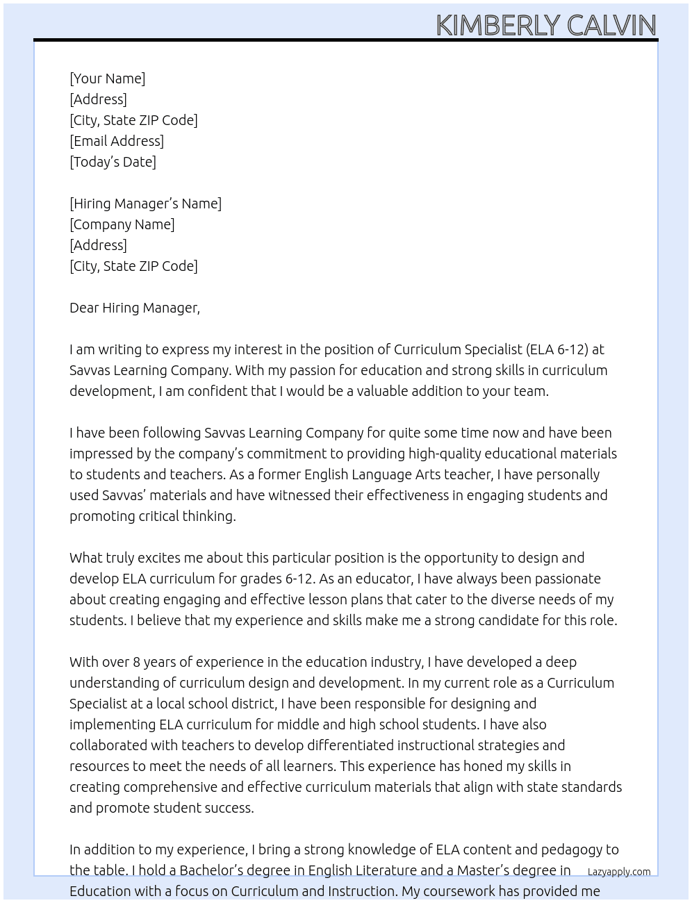 Curriculum Specialist (ELA 6-12)  At Savvas Learning Company Cover Letter