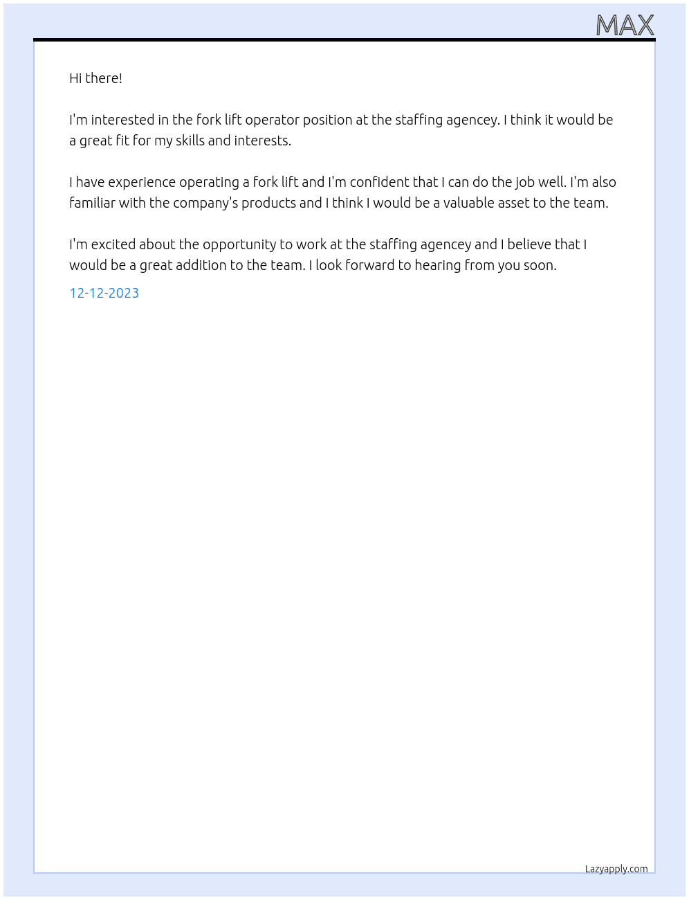 fork lift operator At staffing agencey Cover Letter