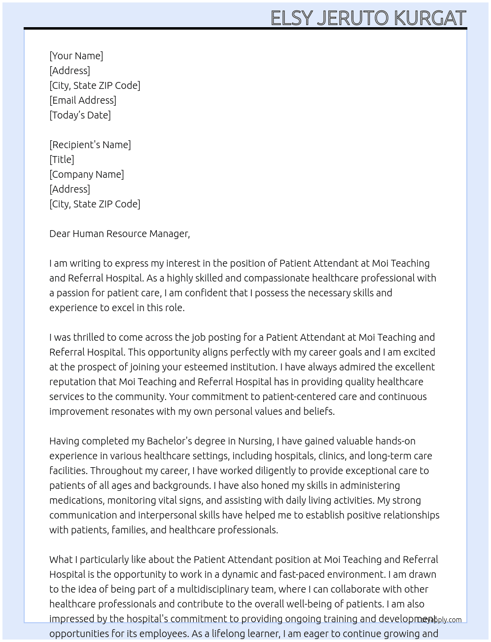 PATIENT ATTENDANT At MOI TECHING AND REFFFERAL HOSPITAL Cover Letter