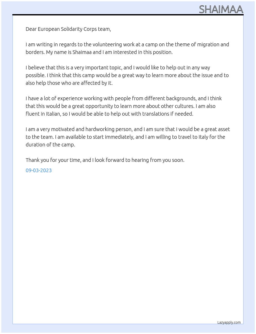 Volunteering work at a camp on the theme of migration and borders At European Solidarity Corps Cover Letter