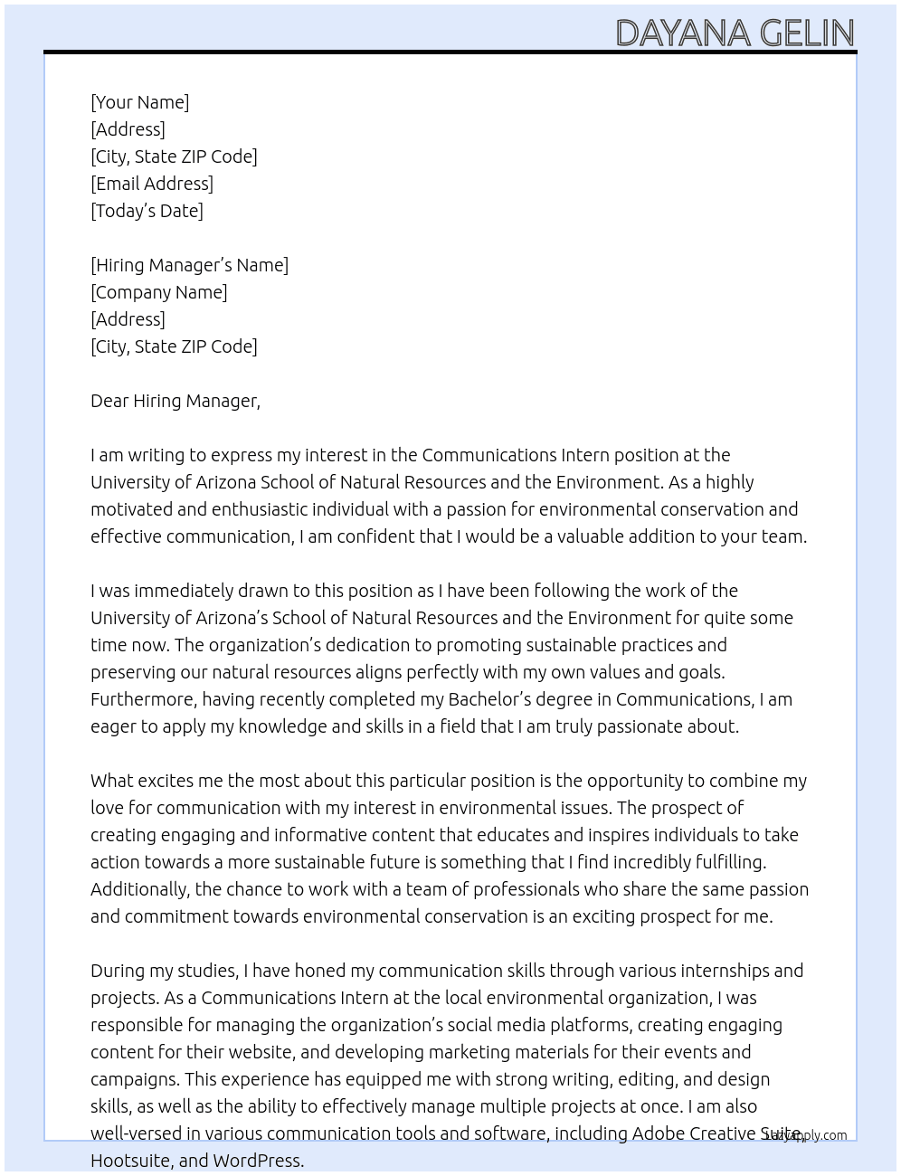 Communications Intern At University of Arizona School of Natural Resources and the Environment Cover Letter