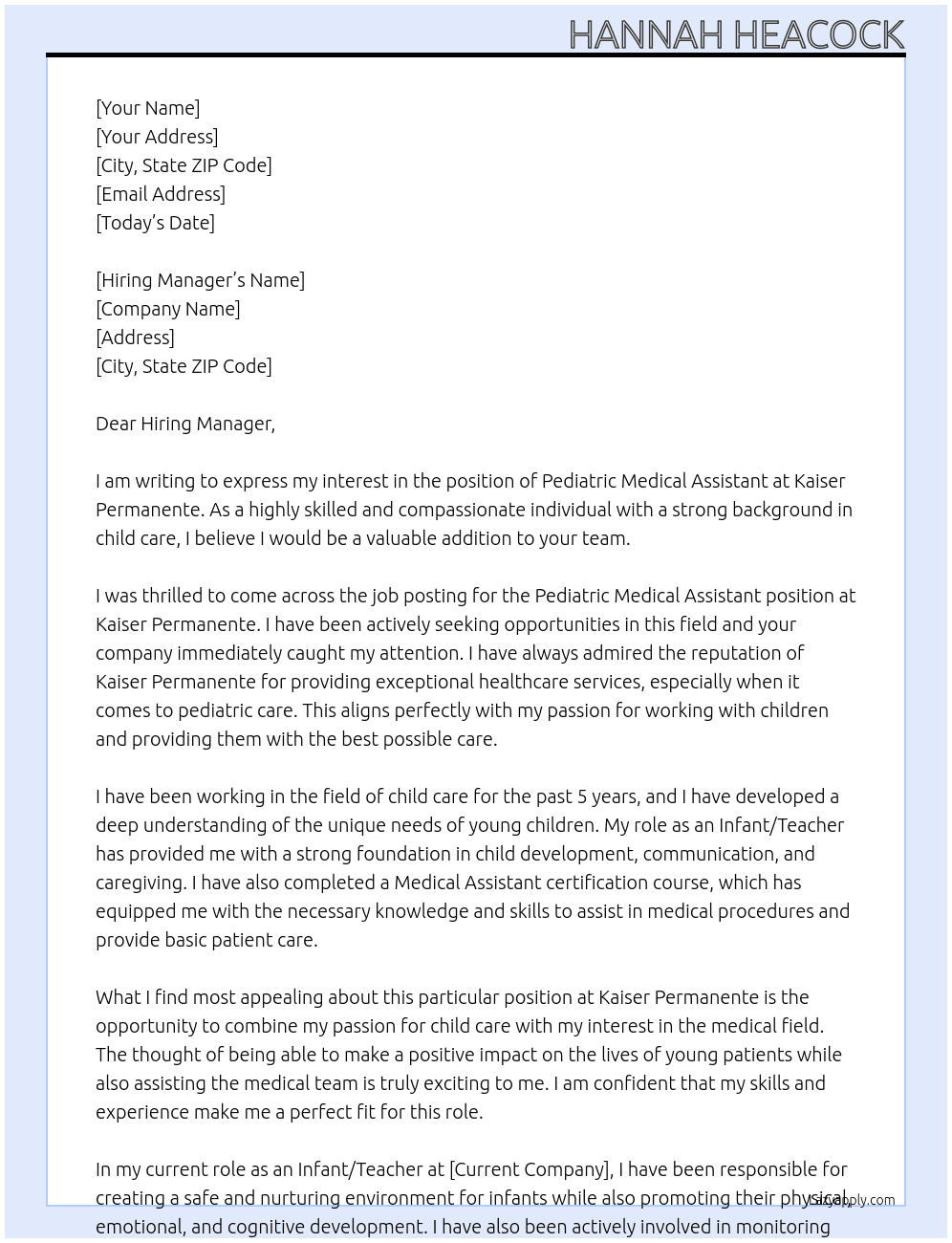 Pediatric Medical Assistant  At Kaiser Permenante  Cover Letter