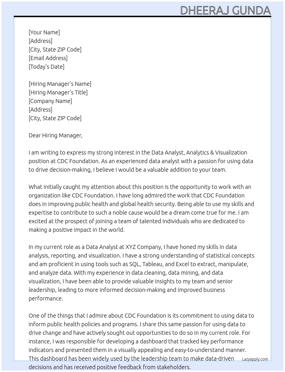 Data Analyst, Analytics & Visualization At CDC Foundation Cover Letter