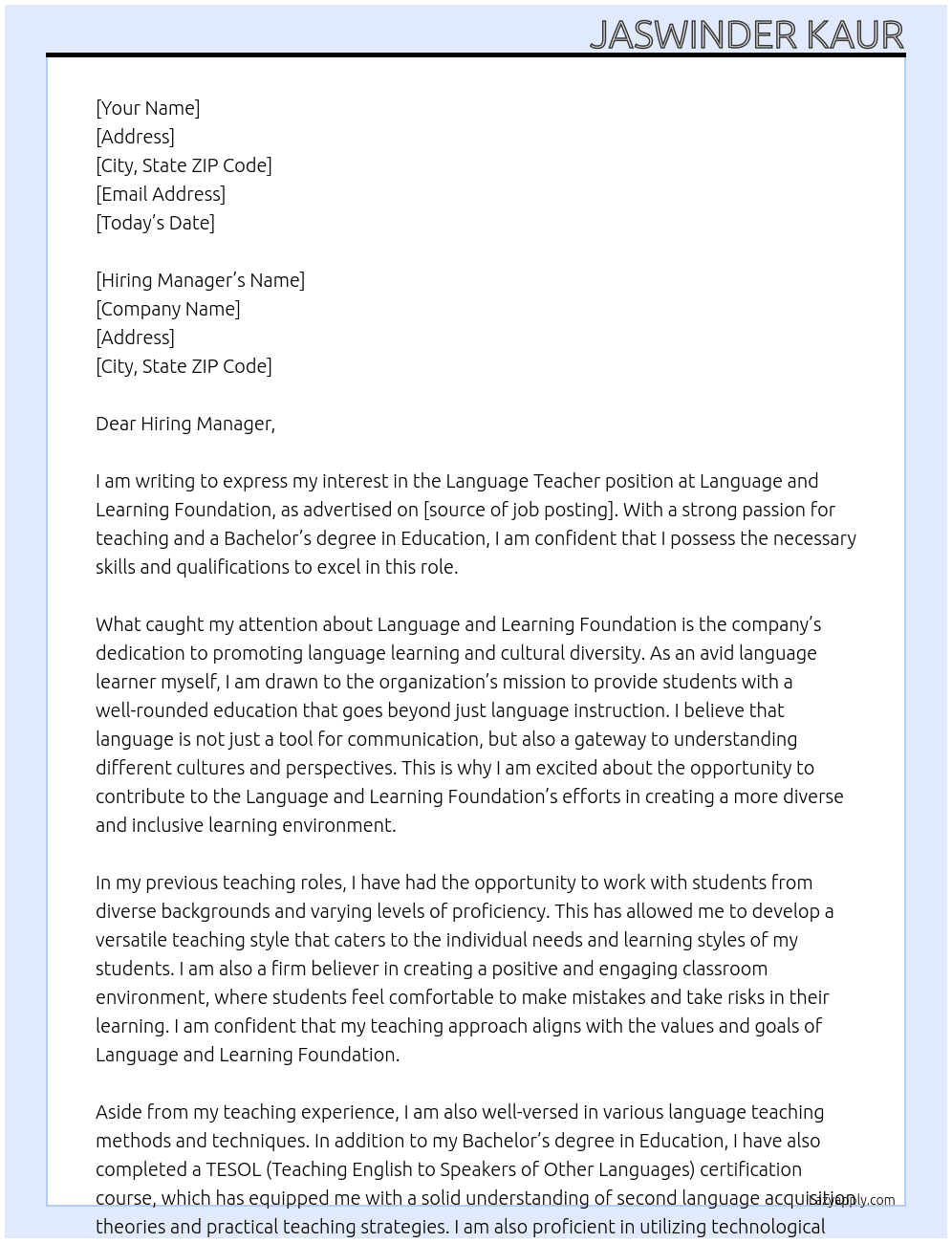 Language teacher  At Language and learning foundation  Cover Letter