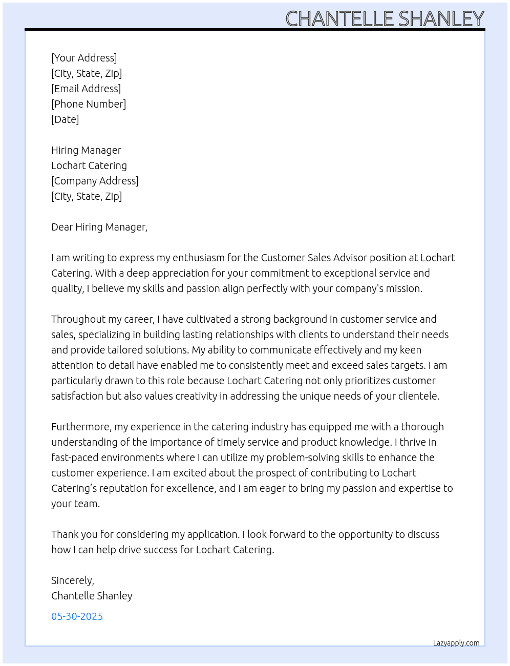 Customer Sales Advisor At Lochart Catering Cover Letter
